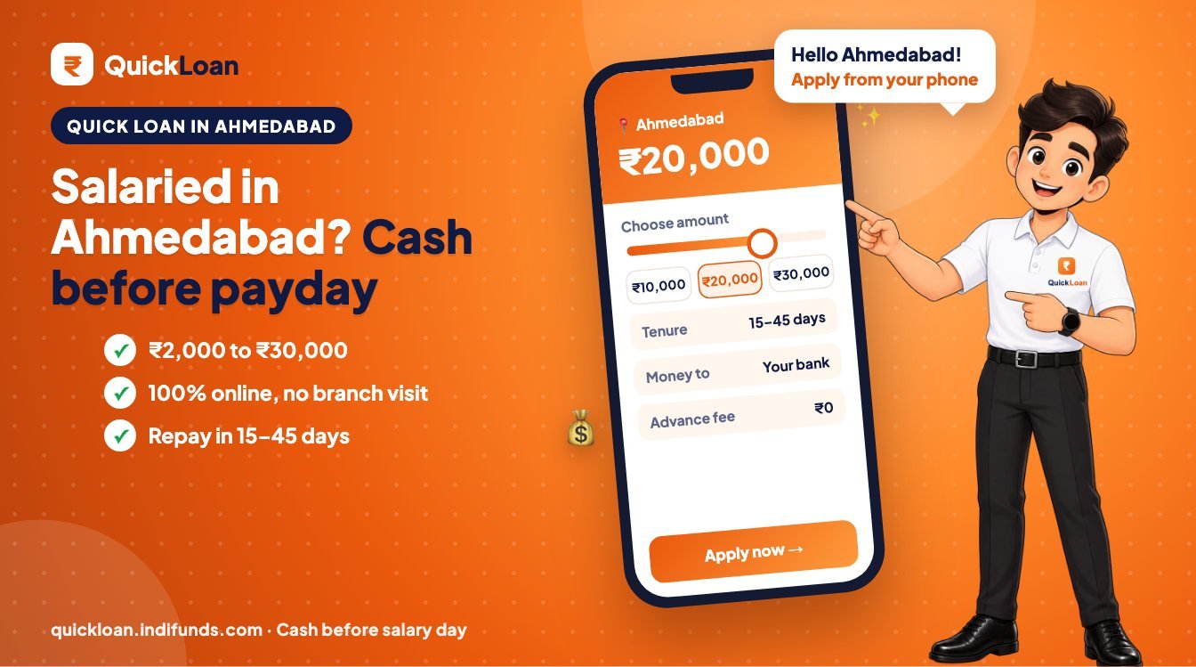 Quick loan in Ahmedabad, before salary day – Quick Loan