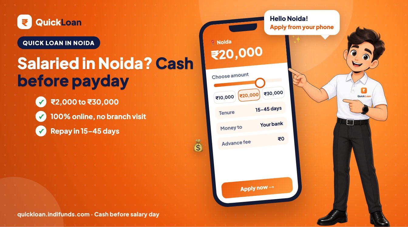 Quick loan in Noida, before salary day – Quick Loan